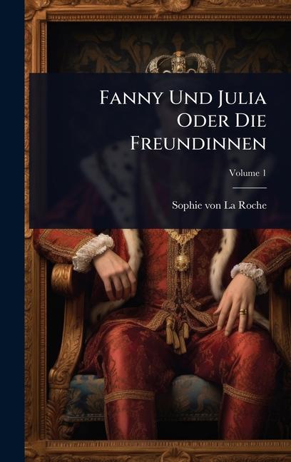Kniha Fanny Und Julia Oder Die Freundinnen 
