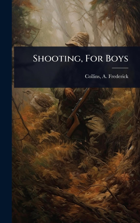 Knjiga Shooting, For Boys 