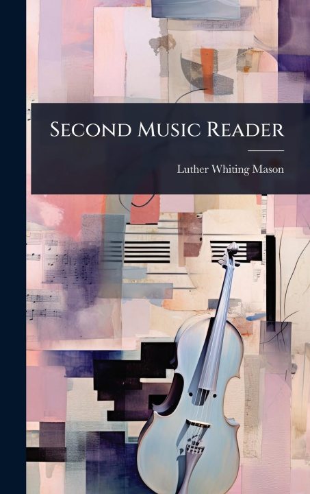 Kniha Second Music Reader 