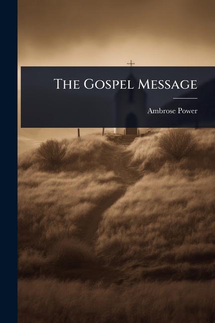Kniha The Gospel Message 