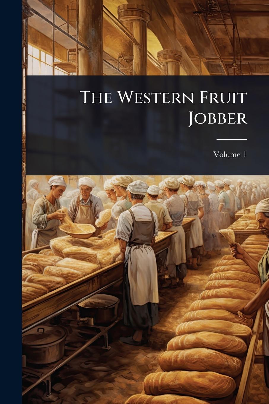Kniha The Western Fruit Jobber 