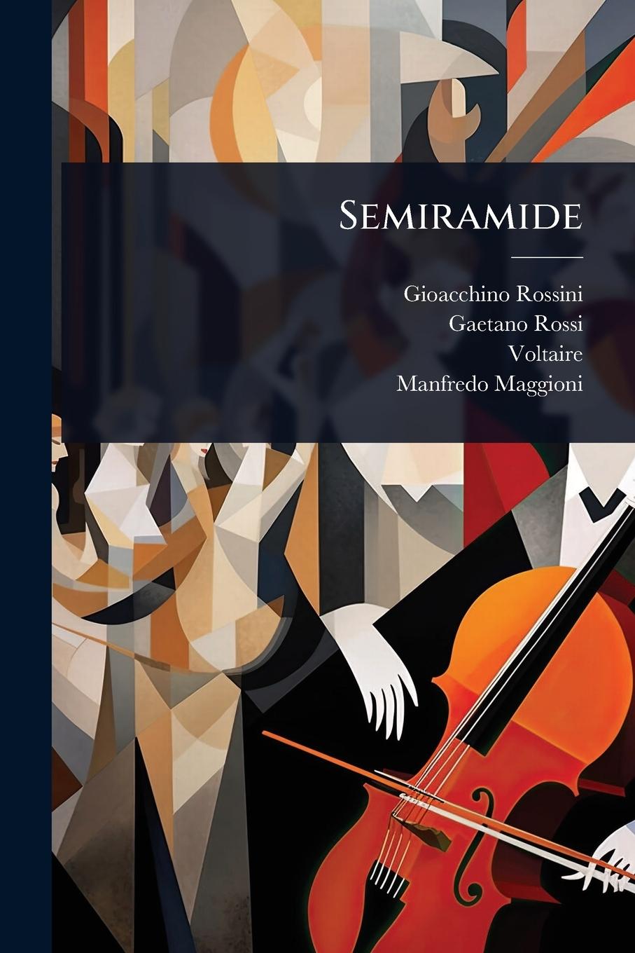 Kniha Semiramide Gaetano Rossi