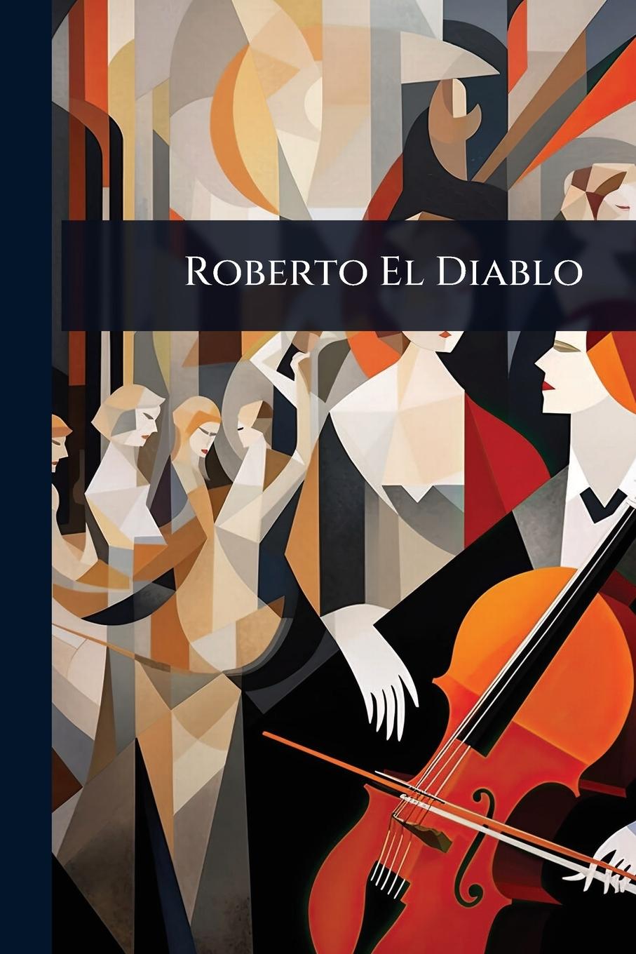 Книга Roberto El Diablo 