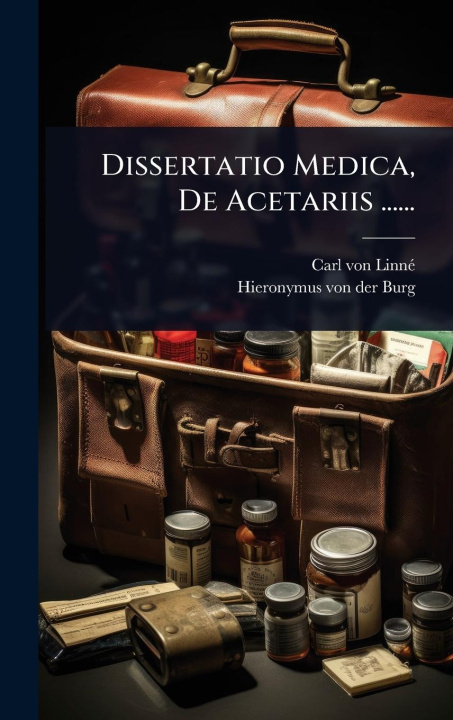 Kniha Dissertatio Medica, De Acetariis ...... 