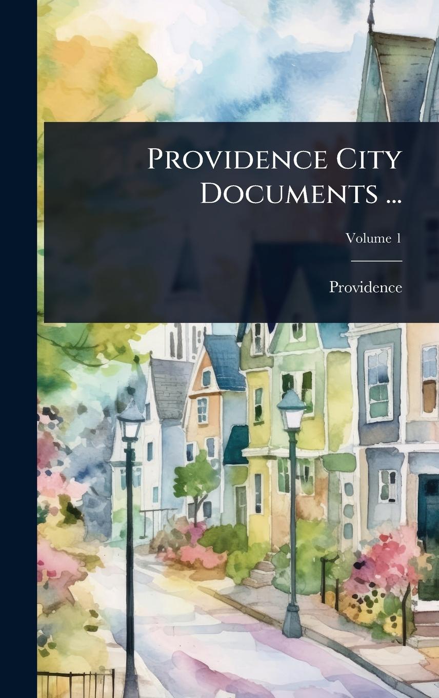 Knjiga Providence City Documents ... 