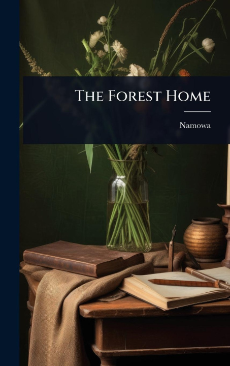 Knjiga The Forest Home 
