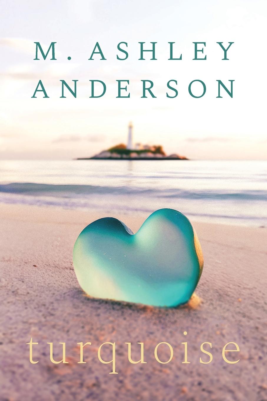 Kniha Turquoise M. Ashley Anderson