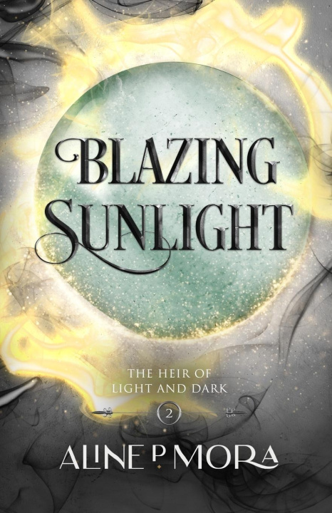 Kniha Blazing Sunlight Aline P Mora