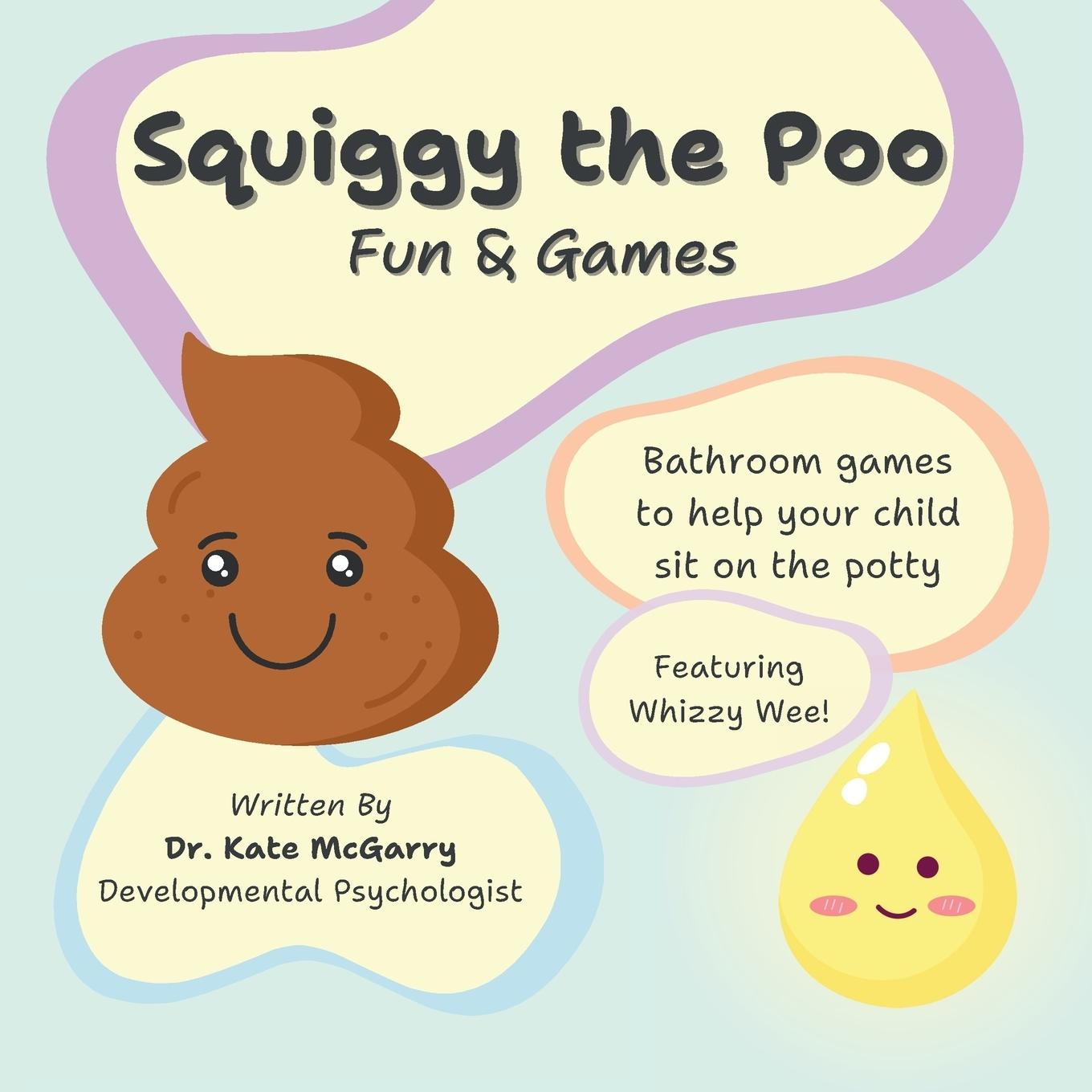 Knjiga Squiggy the Poo Fun & Games 