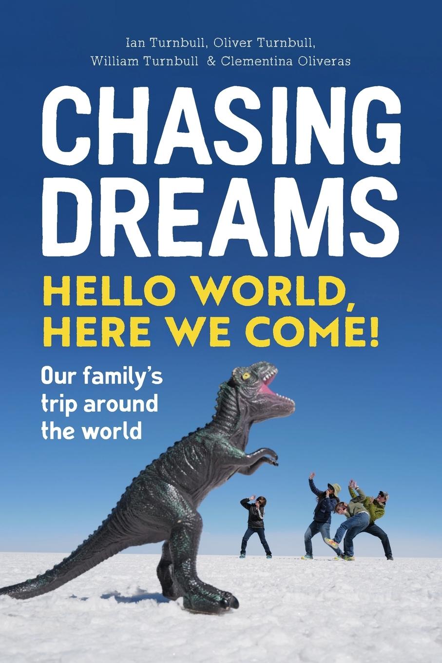 Kniha Chasing Dreams Ian Turnbull