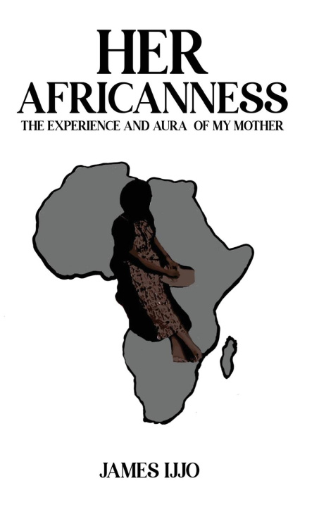 Kniha Her Africanness 