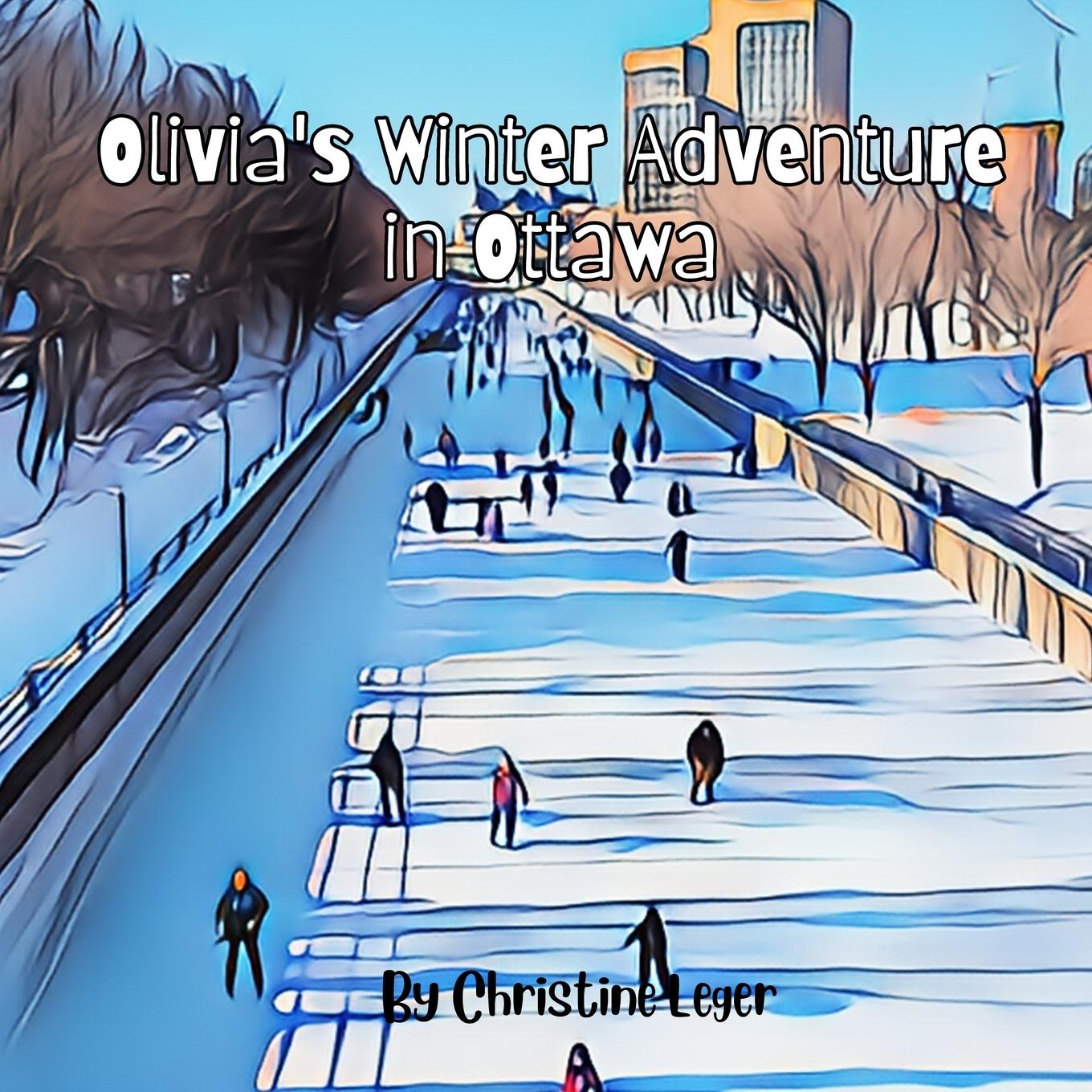 Kniha Olivia's Winterlude Adventure 