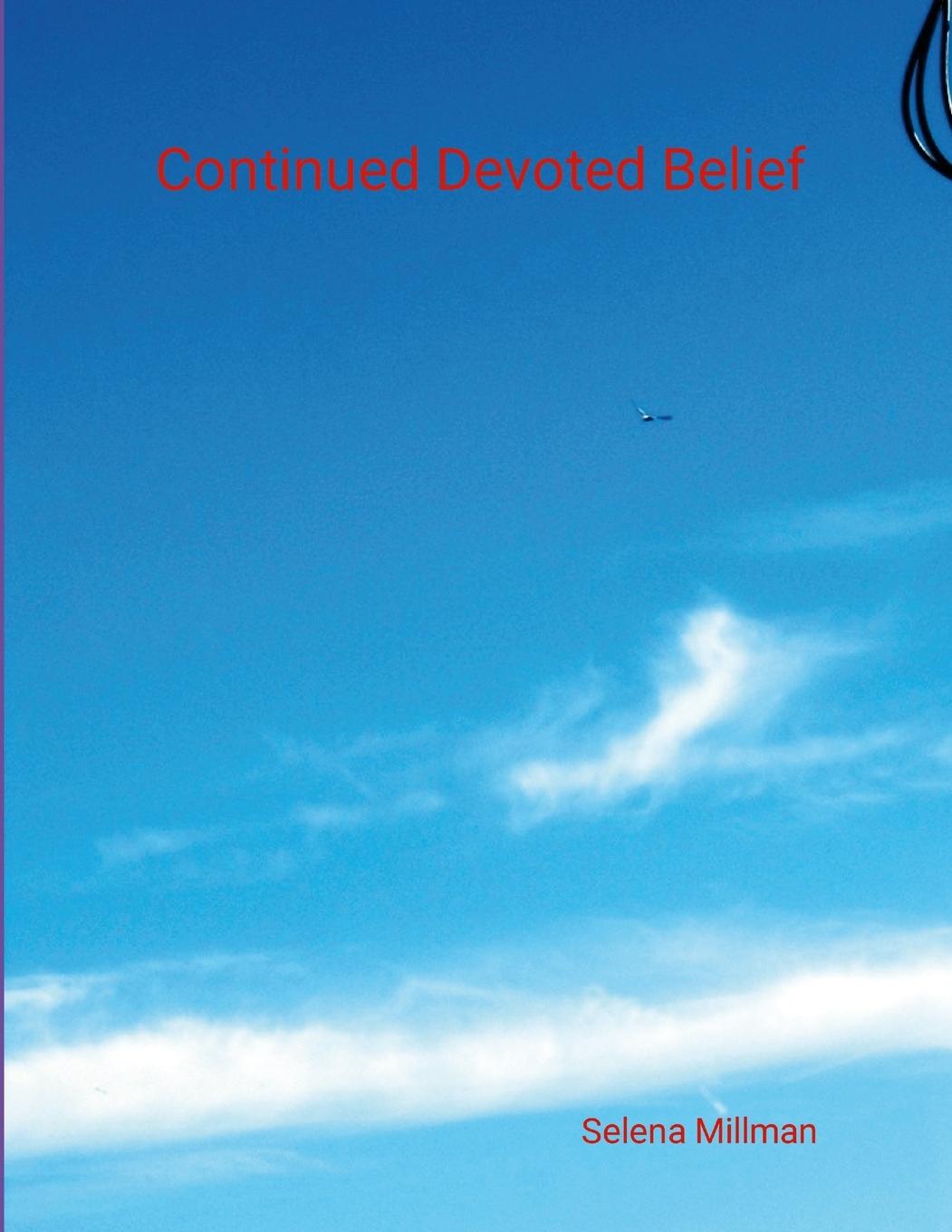 Kniha Continued Devoted Belief Selena Millman