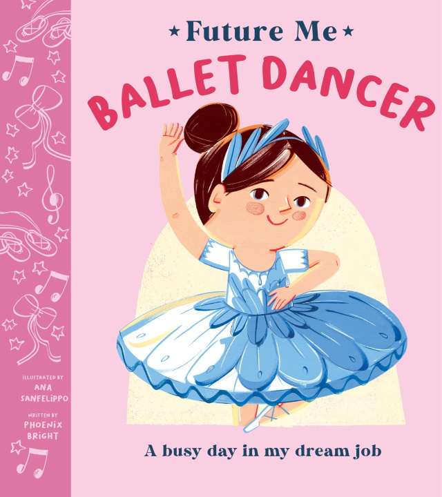 Kniha Ballet Dancer Ana Sanfelippo