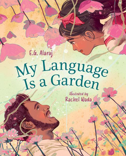 Buch My Language Is a Garden Rachel Wada
