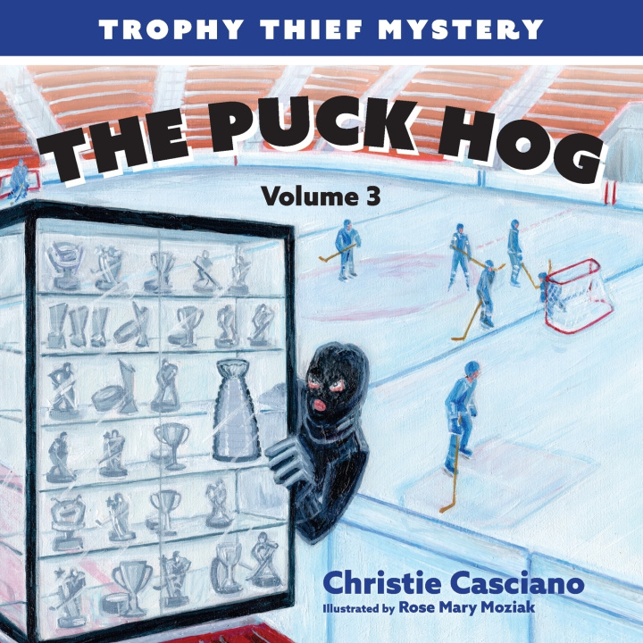 Knjiga The Puck Hog Rose Mary Casciano Moziak