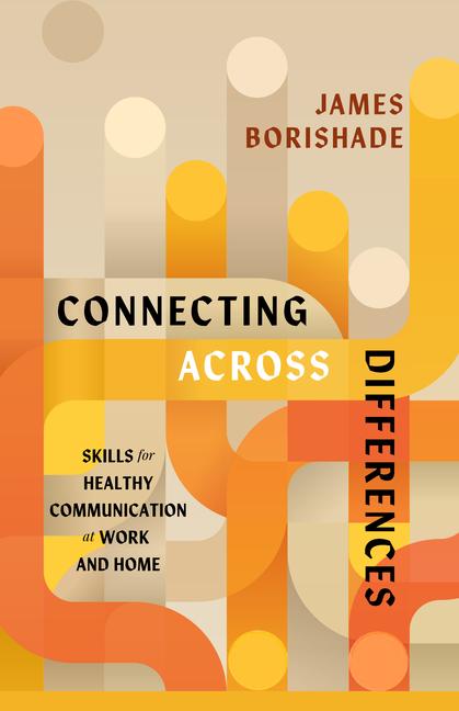 Kniha Connecting Across Differences James Borishade