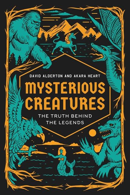 Kniha Mysterious Creatures Akara Heart