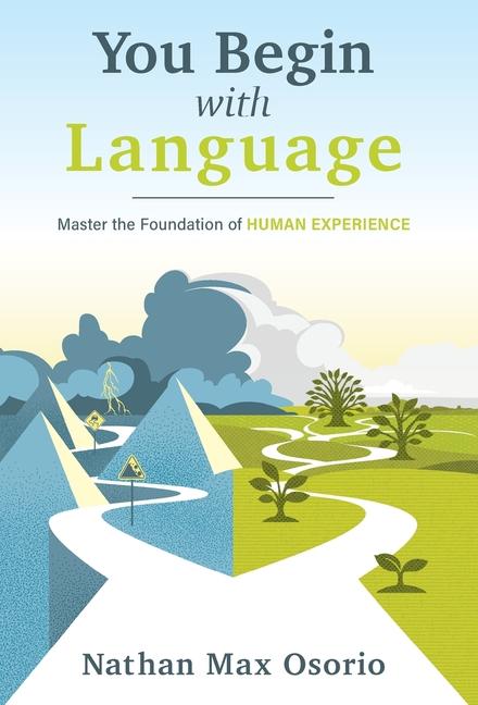 Kniha You Begin with Language Nathan Max Osorio