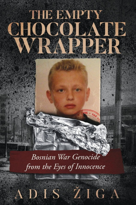 Kniha The Empty Chocolate Wrapper Adis Ziga