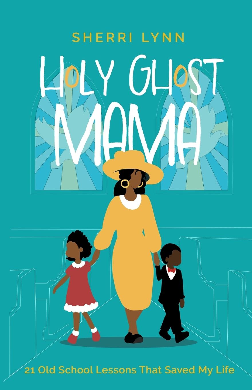 Knjiga Holy Ghost Mama 