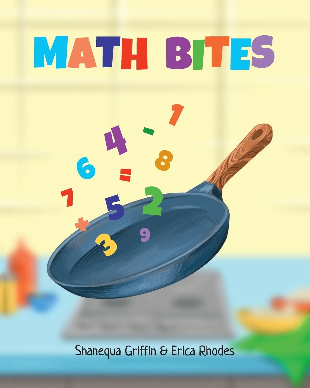Kniha Math Bites Shanequa Griffin