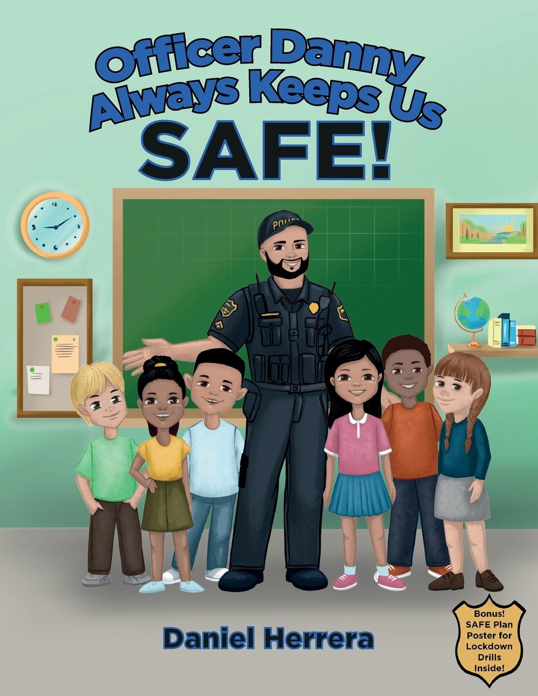 Książka Officer Danny Always Keeps Us SAFE! 
