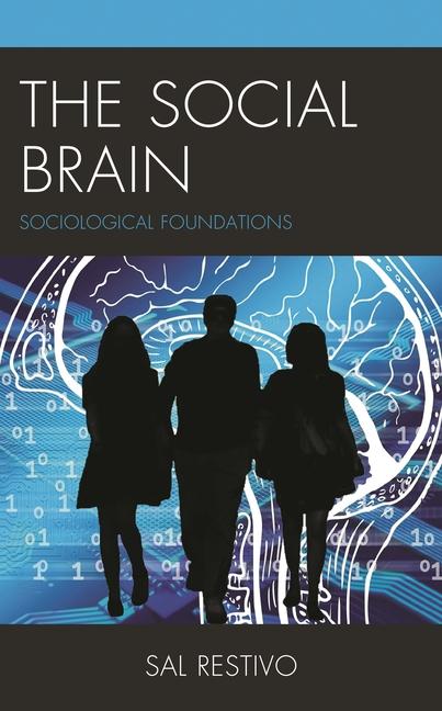 Knjiga The Social Brain Sal Restivo