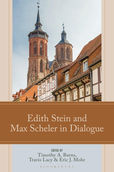 Kniha Edith Stein and Max Scheler in Dialogue Travis Lacy