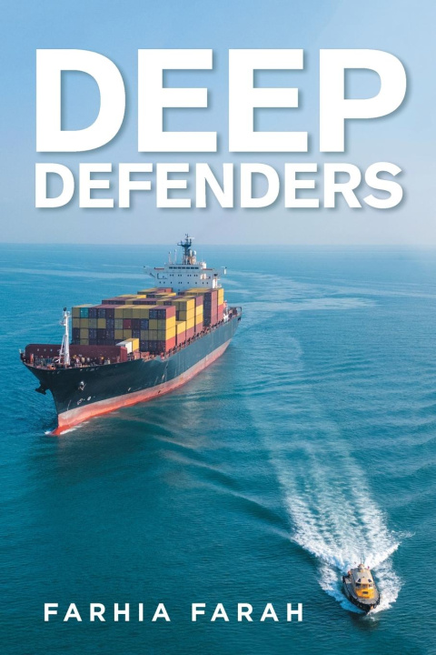 Kniha Deep Defenders Farhia Farah