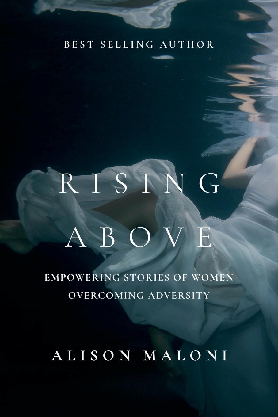 Kniha Rising Above Alison Maloni