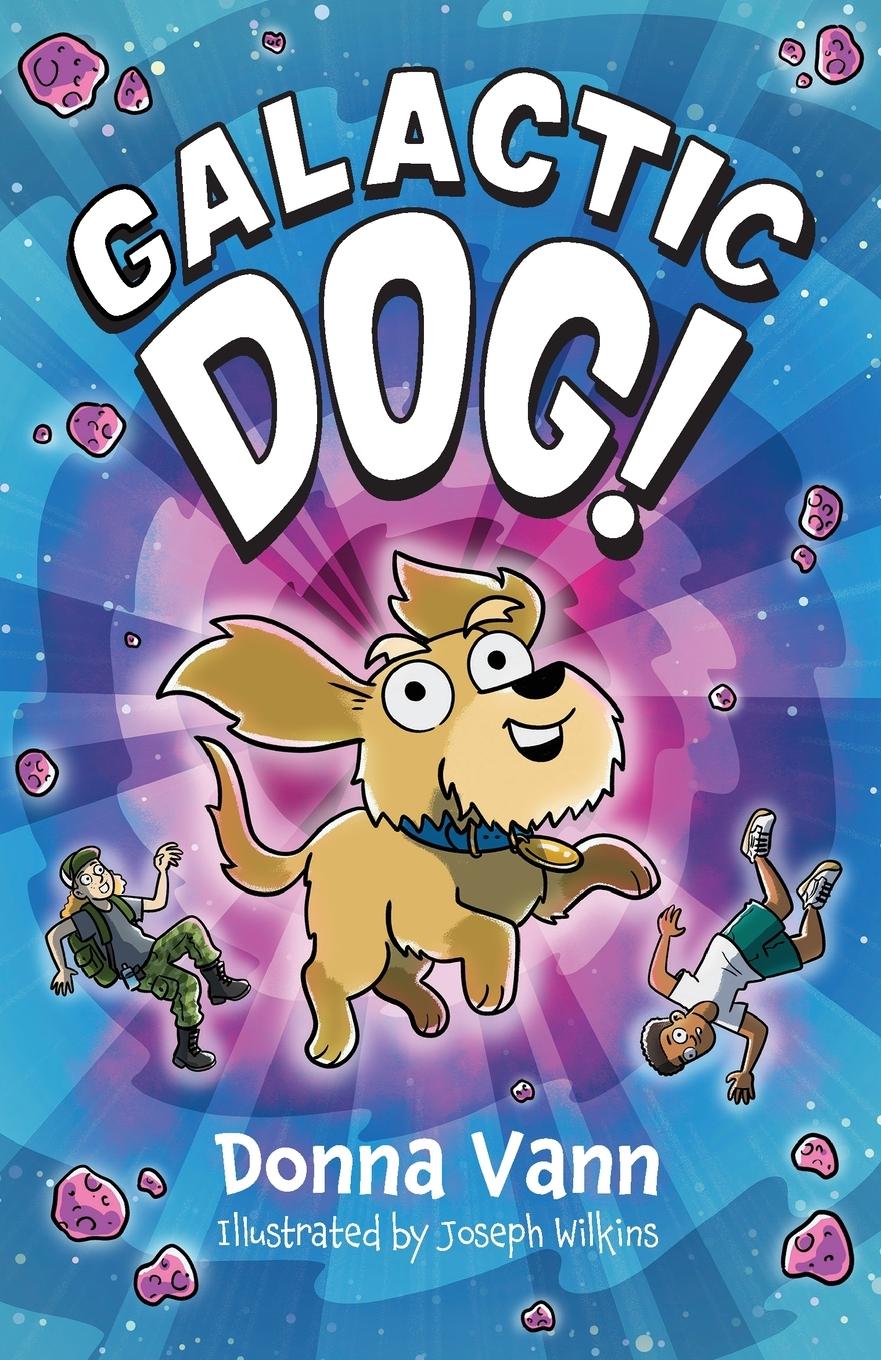 Kniha Galactic Dog! Donna Vann