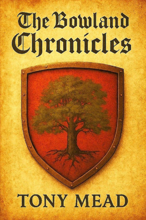 Knjiga The Bowland Chronicles Tony Mead