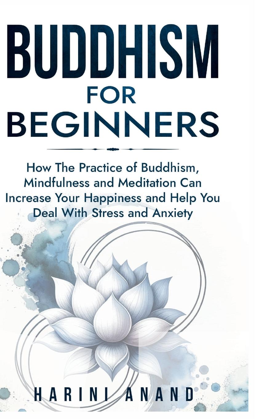Kniha Buddhism for Beginners Harini Anand