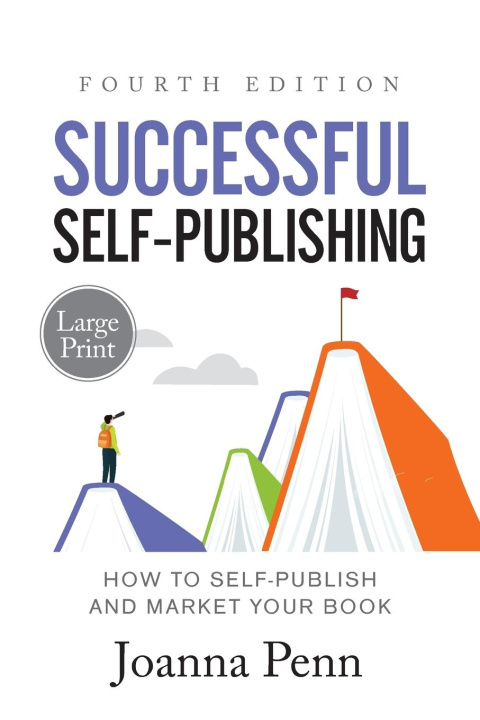 Kniha Successful Self-Publishing Large Print Joanna Penn