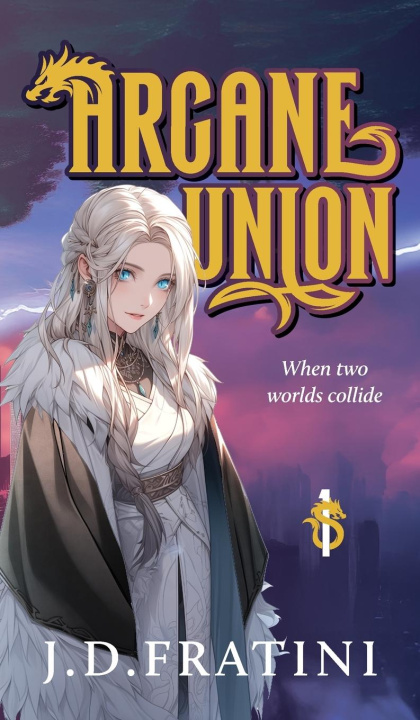 Kniha Arcane Union 