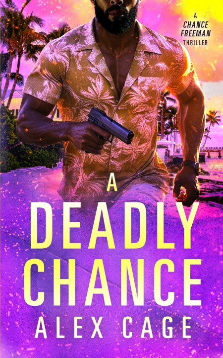 Livre A Deadly Chance 