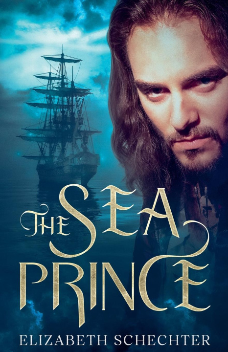 Kniha The Sea Prince Elizabeth Schechter
