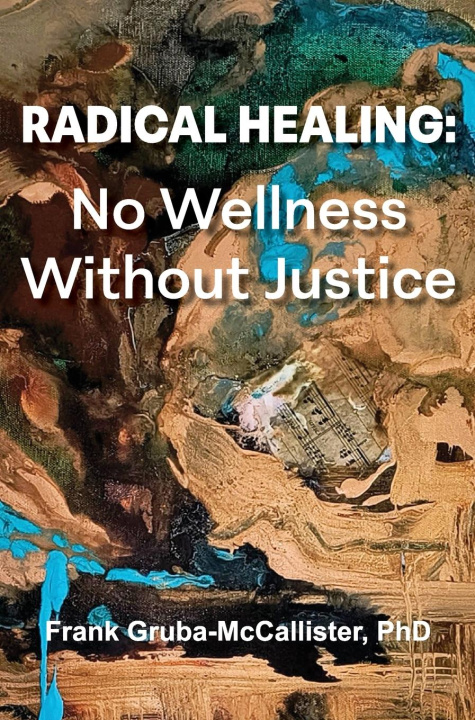 Kniha Radical Healing 