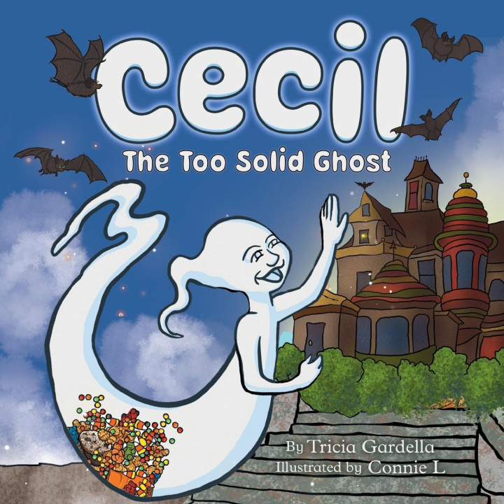 Kniha Cecil the Too Solid Ghost Connie L