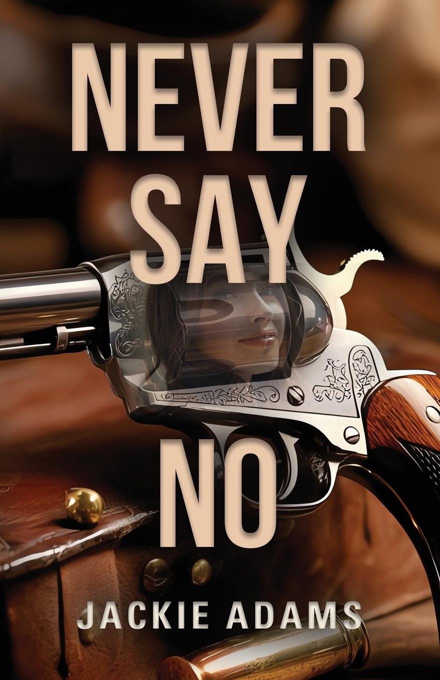 Kniha Never Say No 