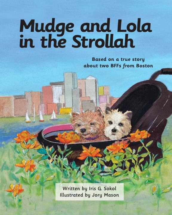 Knjiga Mudge and Lola in the Strollah Jory Mason