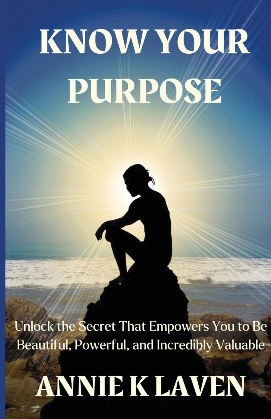 Kniha Know Your Purpose 