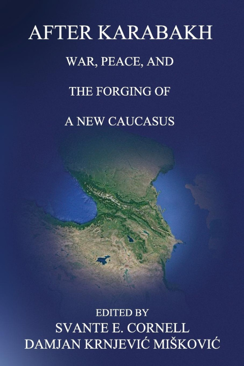 Kniha After Karabakh Damjan Miskovic