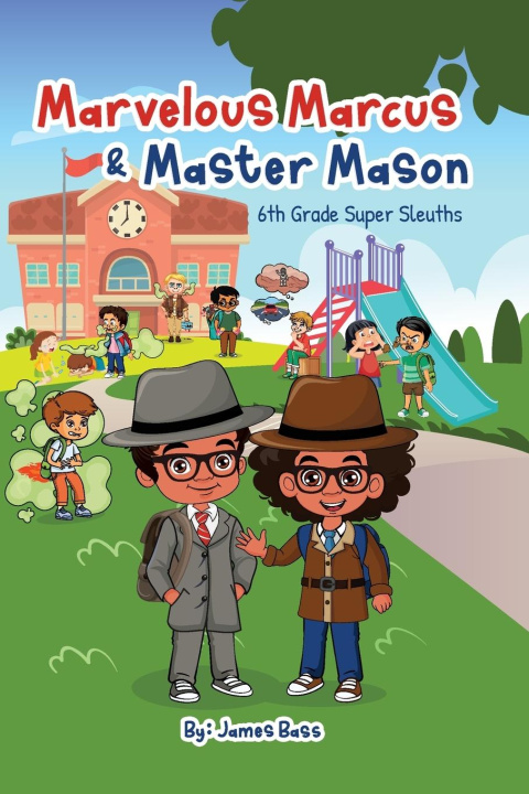 Kniha Marvelous Marcus and Master Mason 