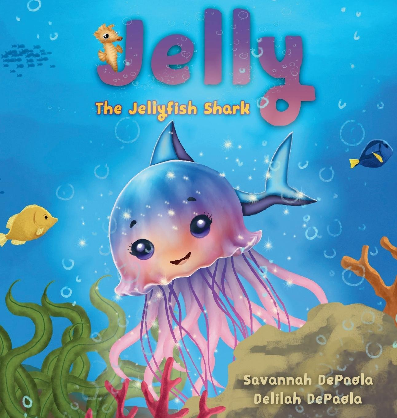Kniha Jelly The Jellyfish Shark Delilah dePaola