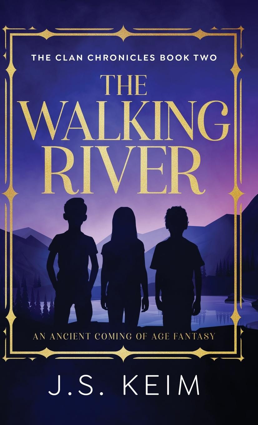 Kniha The Walking River J. S. Keim