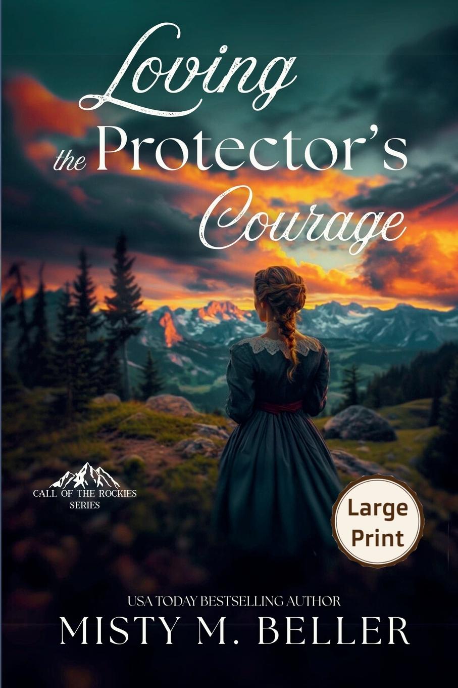Kniha Loving the Protector's Courage 
