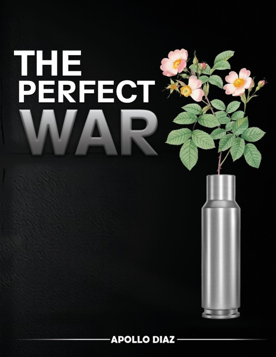 Kniha The Perfect War 