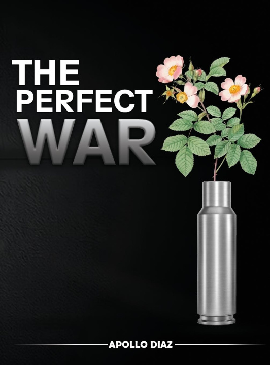 Kniha The Perfect War 